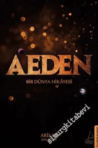 Aeden: Bir Dünya Hikayesi -        2017