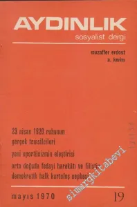 Aydınlık Aylık Sosyalist Dergi - Sayı: 19, Mayıs 1970