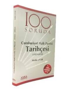 100 Soruda Cumhuriyet Halk Partisi Tarihçesi
