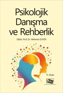 Psikolojik Danışma Ve Rehberlik