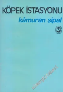 Köpek İstasyonu -        1988