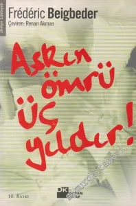 Aşkın Ömrü Üç Yıldır -        2001