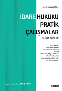 İdare Hukuku Pratik Çalışmalar