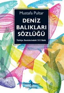 Deniz Balıkları Sözlüğü (Ciltli)