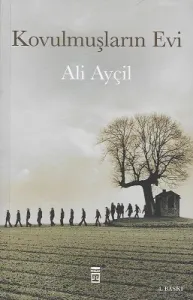 Kovulmuşların Evi