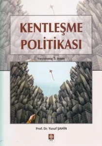 Kentleşme Politikası
