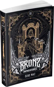 Bronz 3: İmparatoriçe – Ciltsiz