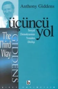 Üçüncü Yol; Sosyal Demokrasinin Yeniden Dİrilişi