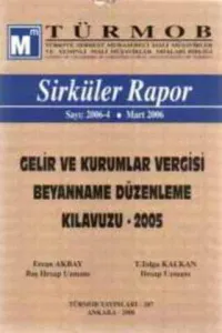 Gelir ve Kurumlar Vergisi Beyanname Düzenleme Kılavuzu - 2005