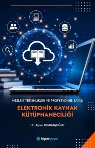 Elektronik Kaynak Kütüphaneciliği