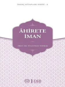 Ahirete İman İnanç Kitaplar Serisi - 6