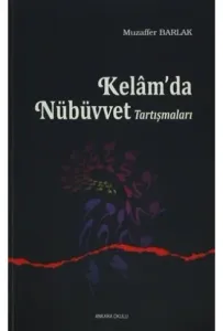 Kelam'da Nübüvvet Tartışmaları