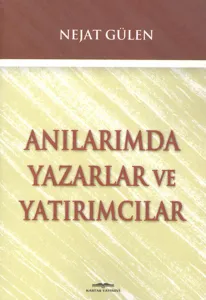 Anılarımda Yazarlar ve Yatırımcılar Anılarımda Yazarlar ve Yatırımcılar