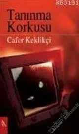 Tanınma Korkusu Tanınma Korkusu