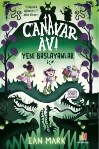 Canavar Avı: Yeni Başlayanlar İçin