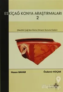 Eskiçağ Konya Araştırmaları 2