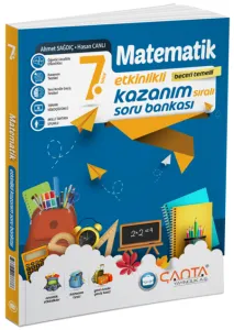 Çanta Yayınları 7. Sınıf Matematik Etkinlikli Kazanım Soru Bankası