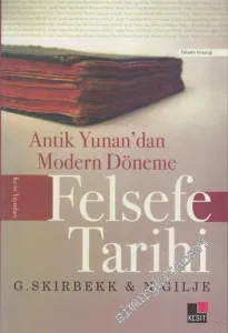 Antik Yunan'dan Modern Döneme Felsefe Tarihi -         2006