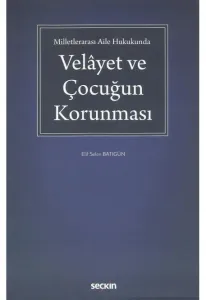 Velâyet ve Çocuğun Korunması