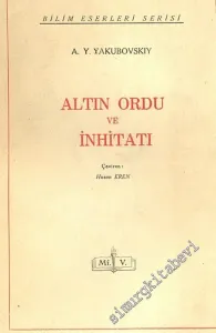 Altın Ordu ve İnhitatı ( Zolotaya Orda ) -        1955