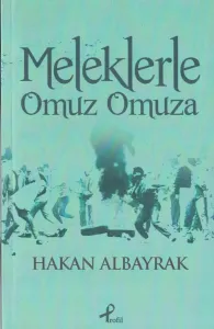 Meleklerle Omuz Omuza