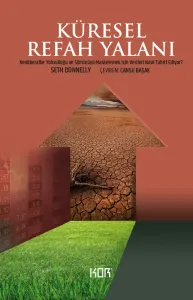 Küresel Refah Yalanı