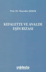 Kefalette ve Avalde Eşin Rızası
