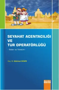Seyahat Acentalığı ve Tur Operatörlüğü