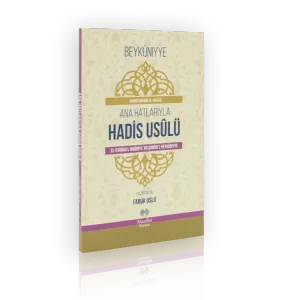 Ana Hatlarıyla Hadis Usulü