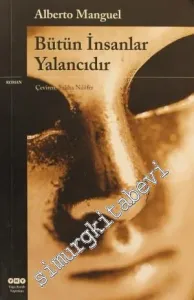 Bütün İnsanlar Yalancıdır -         2025