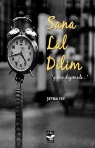 Sana Lal Dilim Gitme Diyemedi