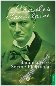 Baudelaire'den Seçme Mektuplar -         2023