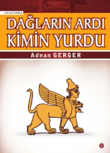 Dağların Ardı Kimin Yurdu