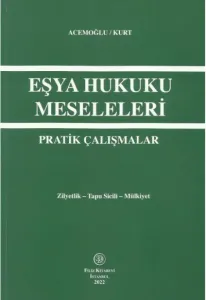Eşya Hukuku Meseleleri
