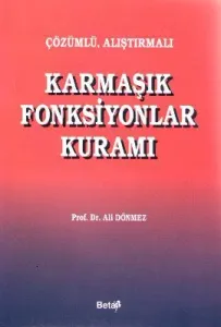 Karmaşık Fonksiyonlar Kuramı Karmaşık Fonksiyonlar Kuramı