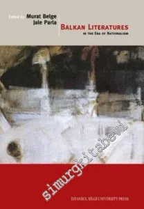 Balkan Literatures in the Era of Nationalism -         2009