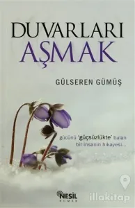 Duvarları Aşmak