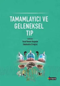 Tamamlayıcı Ve Geleneksel Tıp