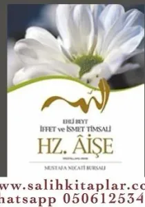 Ehli Beyt İffet Ve İsmet Timsali Hz.Aişe