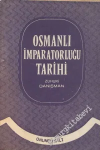 Osmanlı İmparatorluğu Tarihi Cilt 10 -