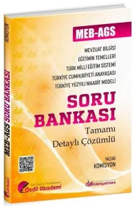 Özdil Akademi MEB-AGS Eğitimin Temelleri ve Türk Milli Eğitim Sistemi, Mevzuat Bilgisi Soru Bankası Çözümlü