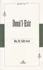 İbnü’l-Esir - Öncülerimiz 31