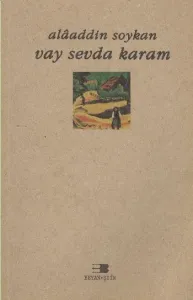 Vay Sevda Karam