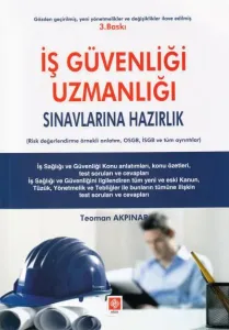 İş Güvenliği Uzmanlığı Sınavlarına Hazırlık