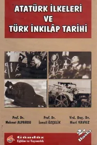 Türk İnkılap Tarihi Ve Atatürk İlkeleri