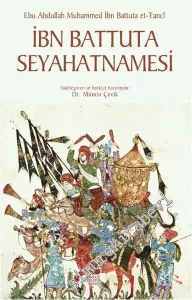 İbn Battuta Seyahatnamesi -