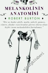 Melankolinin Anatomisi -