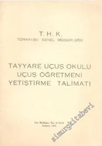 Tayyare Uçuş Okulu Tayyare Öğretmeni Yetiştirme Talimatı -        1961