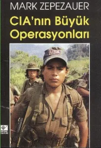 CIA'nın Büyük Operasyonları
