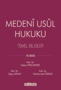 Medeni Usul Hukuku Temel Bilgiler